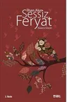 SESSİZ FERYAT