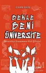 BEKLE BENİ ÜNİVERSİTE